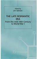 Late Romantic Era