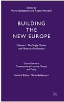 Building the New Europe