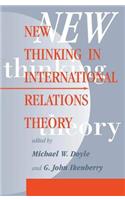 New Thinking In International Relations Theory