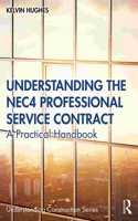 Understanding the NEC4 Professional Service Contract