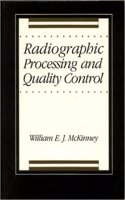 Radiographic Processing and Quality Control