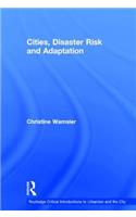 Cities, Disaster Risk and Adaptation