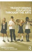 Transforming Education through the Arts