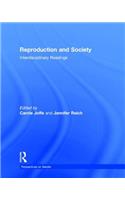 Reproduction and Society: Interdisciplinary Readings