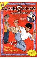 Jackie Chan #10: Uncle's Big Surprise (Jackie Chan Adventures)