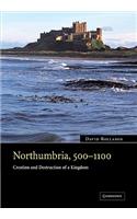 Northumbria, 500 1100