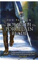 The Boy with the Porcelain Blade