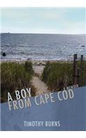 A Boy From Cape Cod