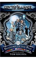 Contra Alliance, Book One: Shadows of the Past