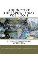 Adjunctive Therapies Today Vol I No. 1