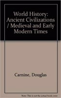 McDougal Littell World History: Se/Core Text Kit Grades 6 - 8 Ancient Civilizations 2006