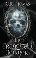 Frangitelli Mirror