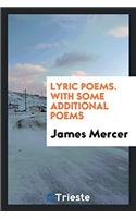 Lyric Poems. With Some Additional Poems