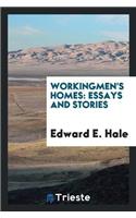 Workingmen's Homes: Essays and Stories