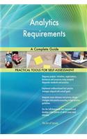 Analytics Requirements A Complete Guide
