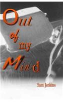 Out of my Mind