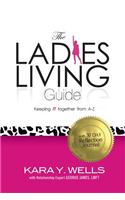 Ladies' Living Guide