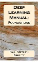 Deep Learning Manual
