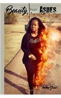 Beauty From Ashes