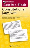 Emanuel Law in a Flash for Constitutional Law, Part 1