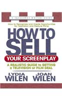 How to Sell Your Screenplay