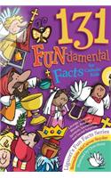 131 Fun-Damental Facts for Catholic Kids