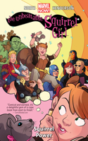 Unbeatable Squirrel Girl, The Volume 1: Squirrel Power: Squirrel Power