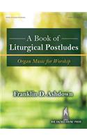 A Book of Liturgical Postludes