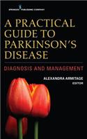 Practical Guide to Parkinson's Disease
