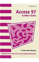 Access 97: Further Skills