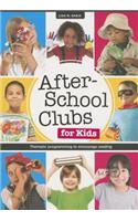 After-School Clubs for Kids