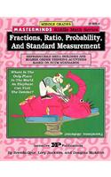 Masterminds Riddle Math for Middle Grades: Fractions, Ratio, Probability, and Standard Measurement