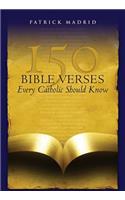 150 Bible Verses Every Catholic Should Know