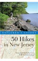 50 Hikes in New Jersey: Walks, Hikes, and Backpacking Trips from the Kittatinnies to Cape May