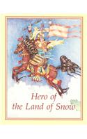 Hero of the Land of Snow