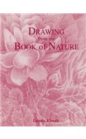 Drawing from the Book of Nature