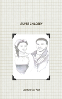 Silver Children