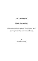 Criminal's Search For God