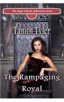 Rampaging Royal