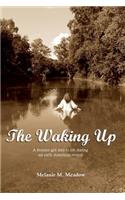 Waking Up
