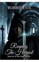Reaping The Harvest