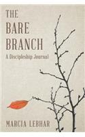 The Bare Branch