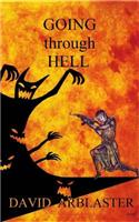 Going Through Hell