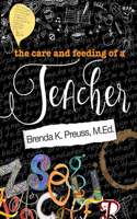 Care and Feeding of a Teacher