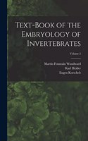 Text-book of the Embryology of Invertebrates; Volume 2