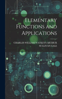 Elementary Functions and Applications