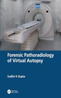 Forensic Pathoradiology of Virtual Autopsy