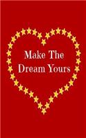 Make The Dream Yours