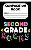 Composition Book Second Grade Rocks: Back To School Primary Composition Notebook, College Ruled Writing Paper, Note Taking For 2nd Grade Students