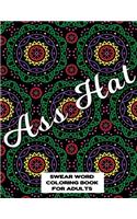 Ass Hat SWEAR WORD COLORING BOOK FOR ADULTS